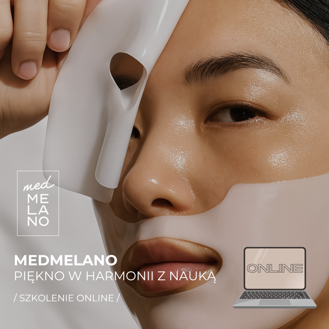 Szkolenie ONLINE: MedMelano – Piękno w harmonii z nauką